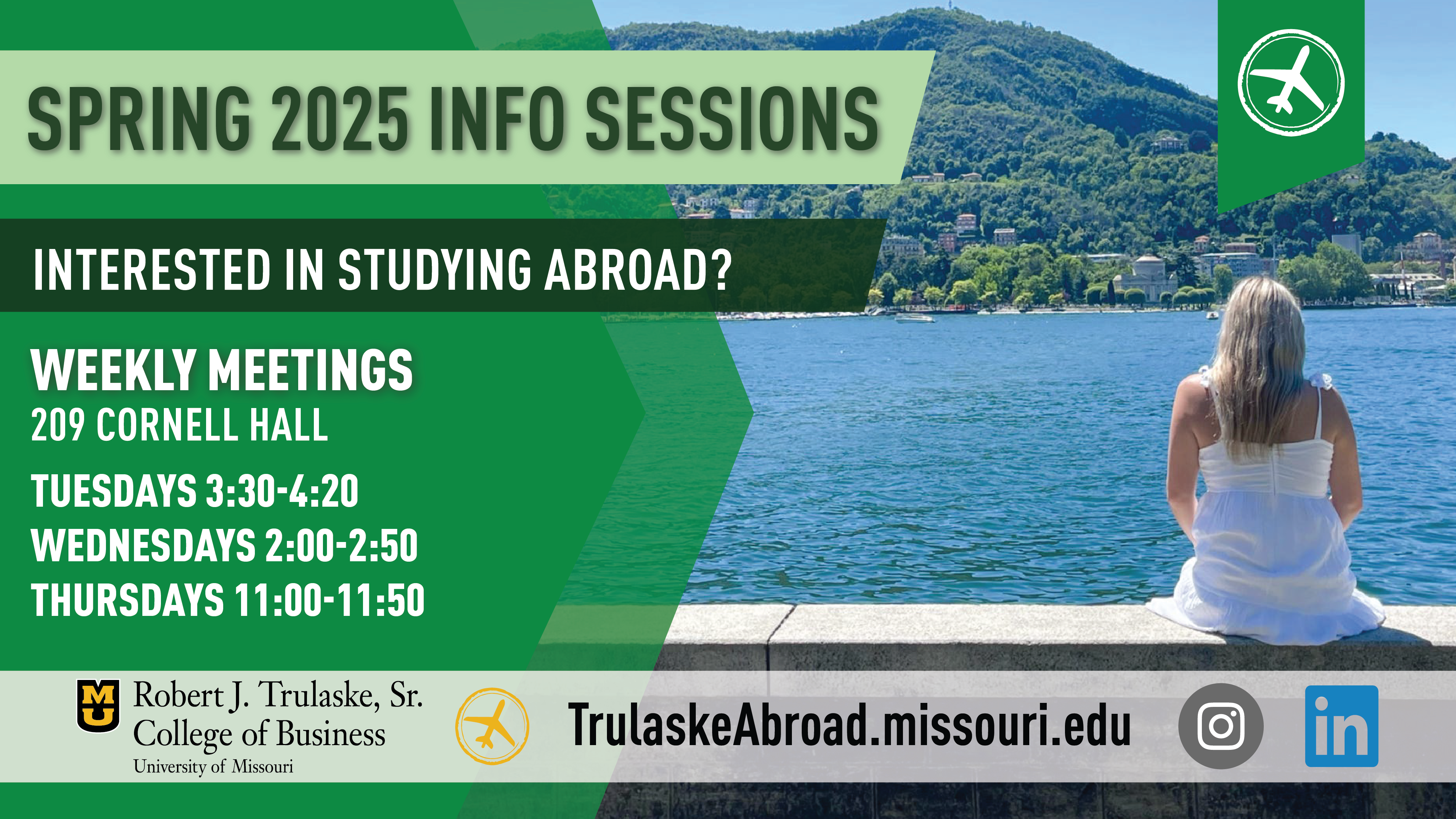 Spring 2025 Info Session Times Tuesdays 3:30-4:20, Wednesdays 2-2:50, Thursdays 11-11:50 in 209 Cornell Hall